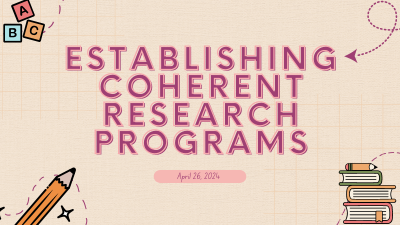 Establishing Coherent Research Programs