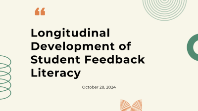 Longitudinal Development of Student Feedback Literacy