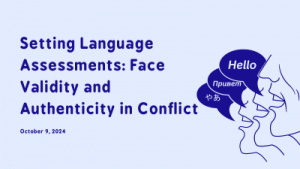 Setting Language Assessments: Face Validity and Authenticity in Conflict