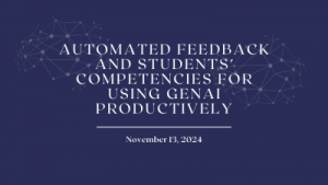 Automated Feedback and Students’ Competencies for Using GenAI Productively