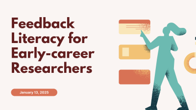 Feedback Literacy for Early-career Researchers